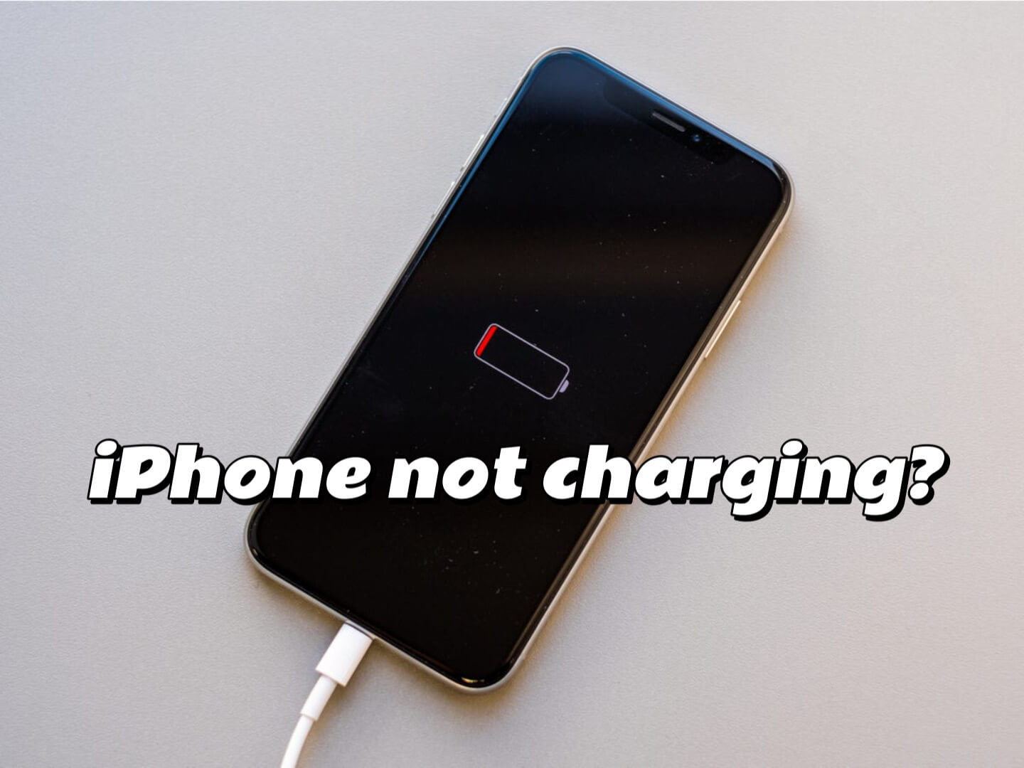 6 Ways for When Your iPhone Won’t Charge