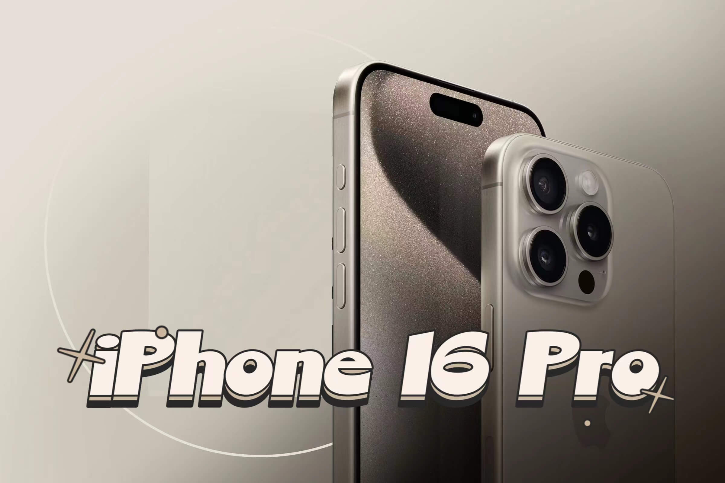 iPhone 16 Pro and iPhone 16 Pro Max: What will be updated?
